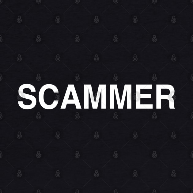 Scammer by StickSicky